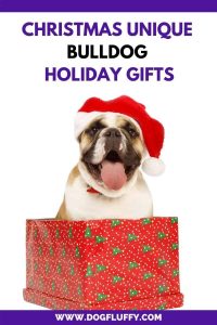 Christmas Unique Bulldog Holiday Gifts