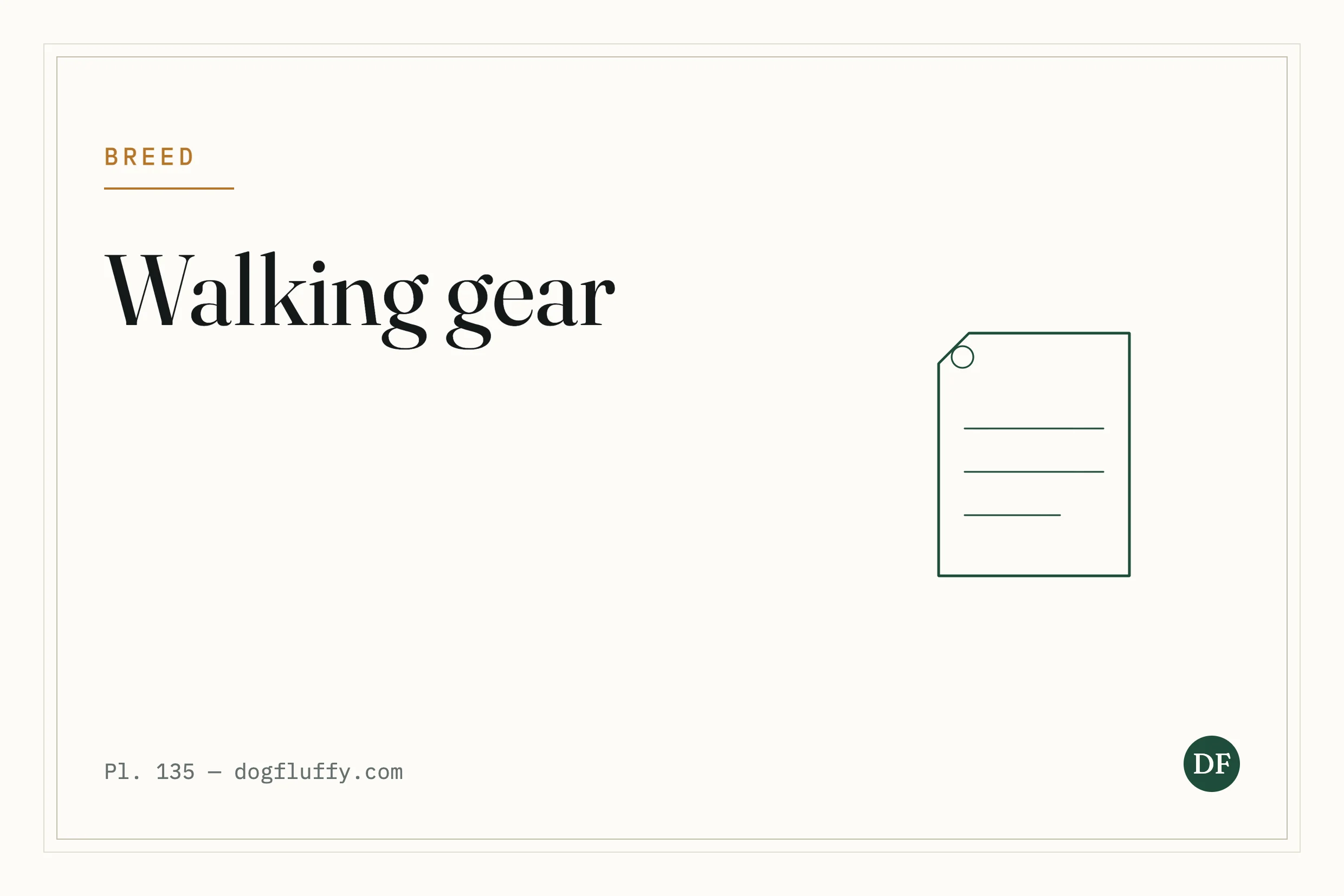 Dog Fluffy field guide card — Walking gear